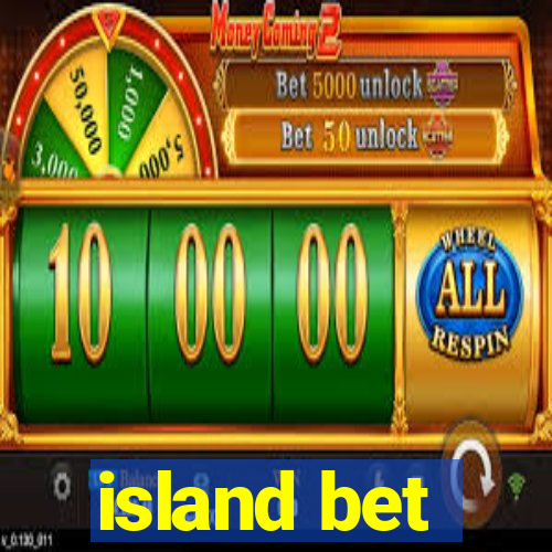 island bet