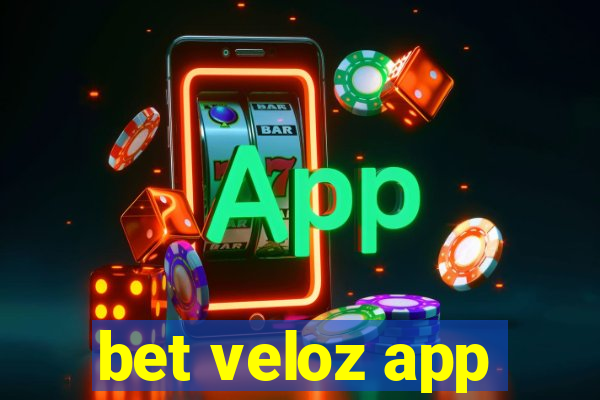 bet veloz app