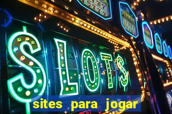 sites para jogar poker valendo dinheiro