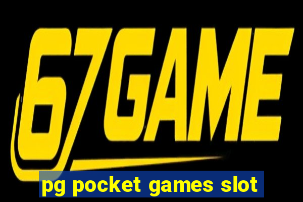 pg pocket games slot