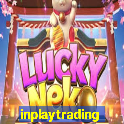 inplaytrading