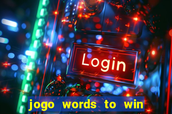 jogo words to win paga mesmo