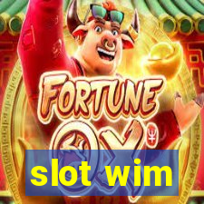 slot wim