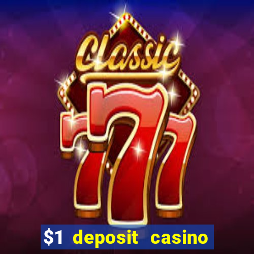 $1 deposit casino nz september 2021