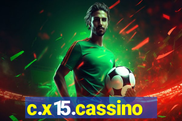 c.x15.cassino