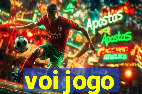 voi jogo