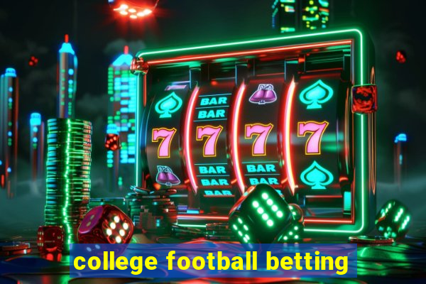 college football betting