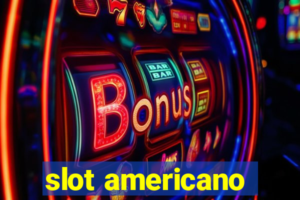 slot americano