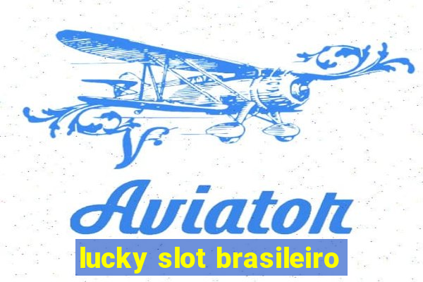 lucky slot brasileiro