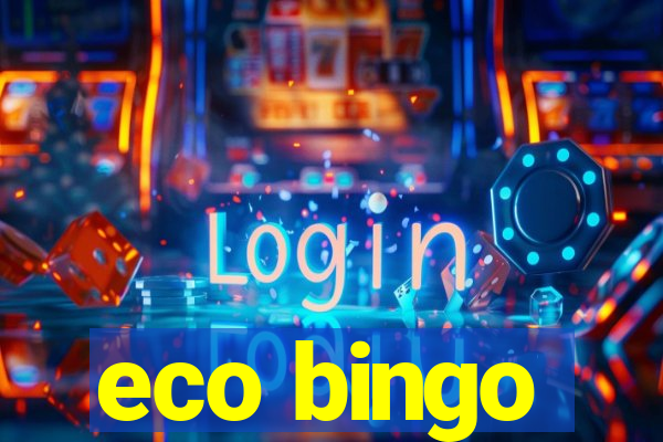 eco bingo