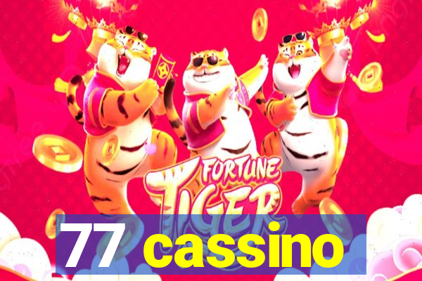 77 cassino