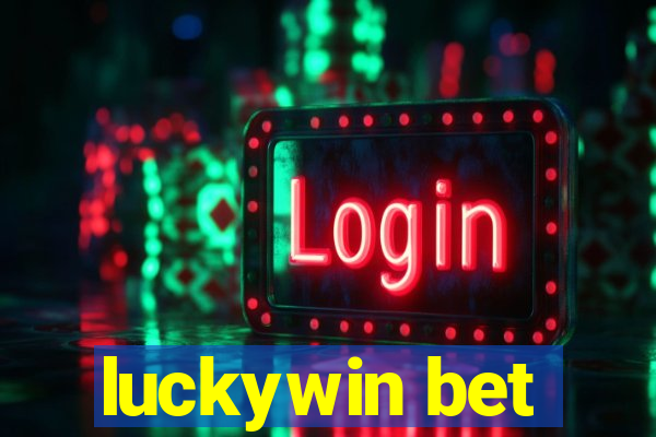 luckywin bet