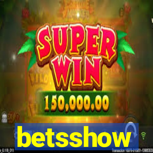 betsshow