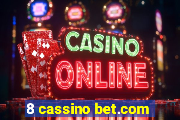 8 cassino bet.com