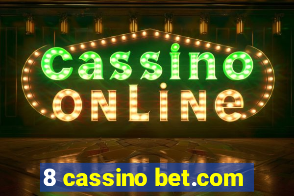 8 cassino bet.com