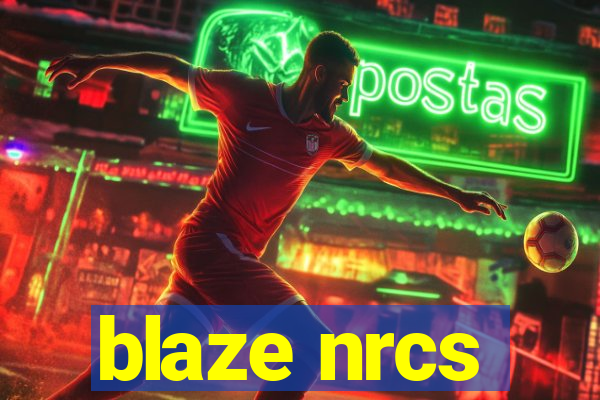 blaze nrcs