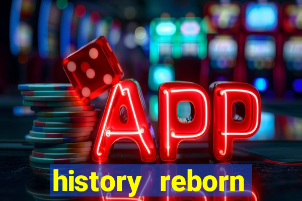 history reborn remover carta