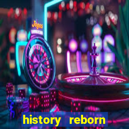 history reborn remover carta