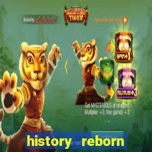 history reborn remover carta