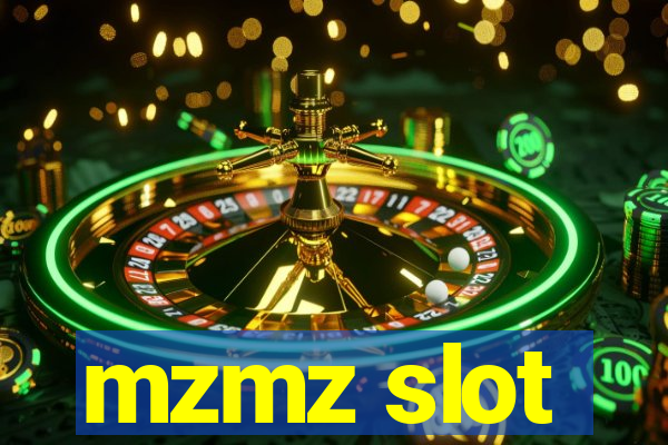 mzmz slot