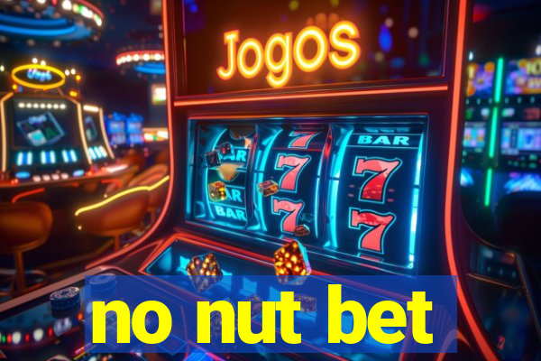 no nut bet