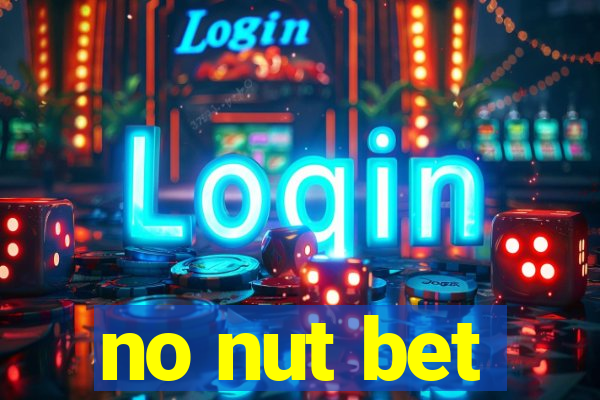 no nut bet