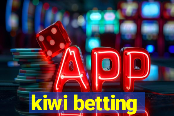 kiwi betting