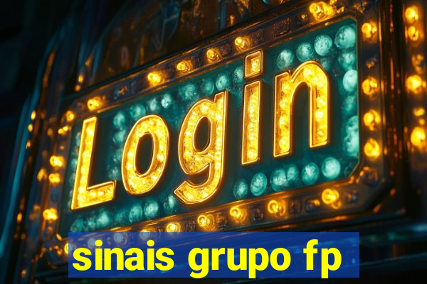 sinais grupo fp