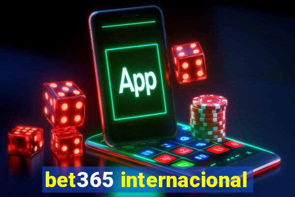 bet365 internacional