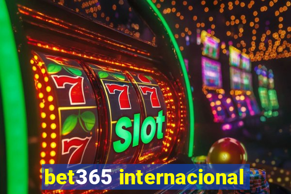 bet365 internacional