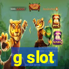 g slot