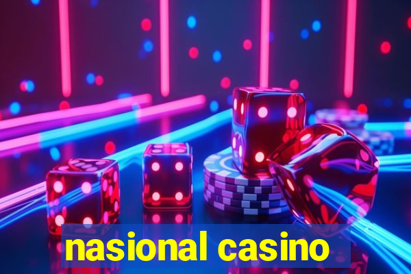 nasional casino