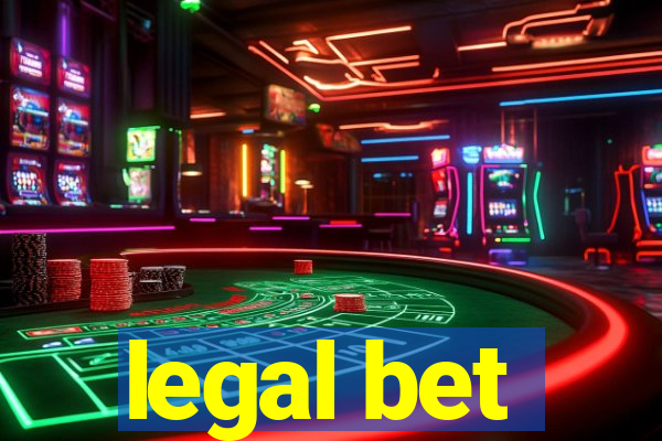 legal bet