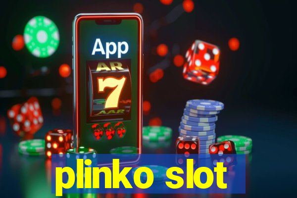 plinko slot