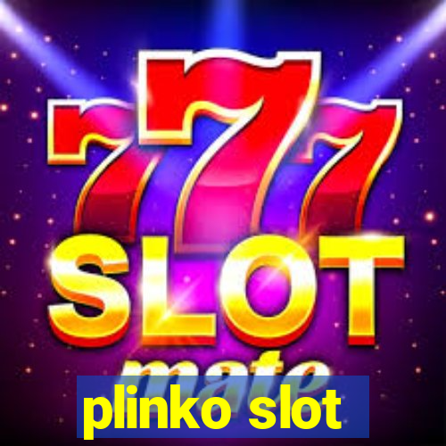 plinko slot