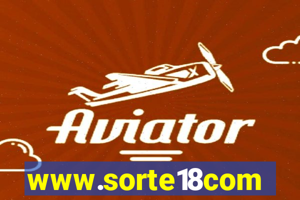 www.sorte18com