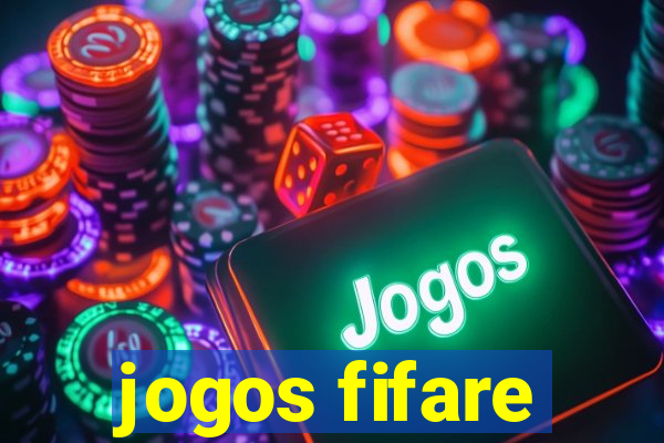 jogos fifare