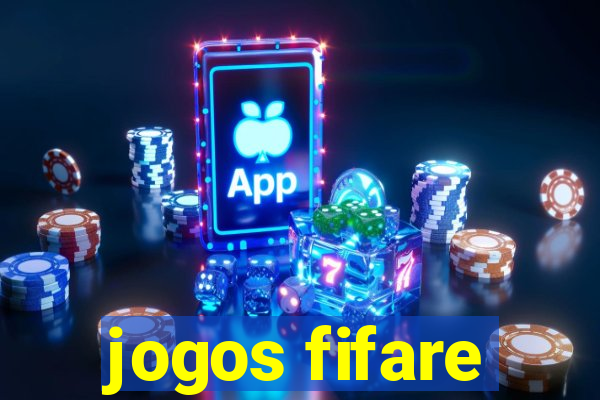 jogos fifare