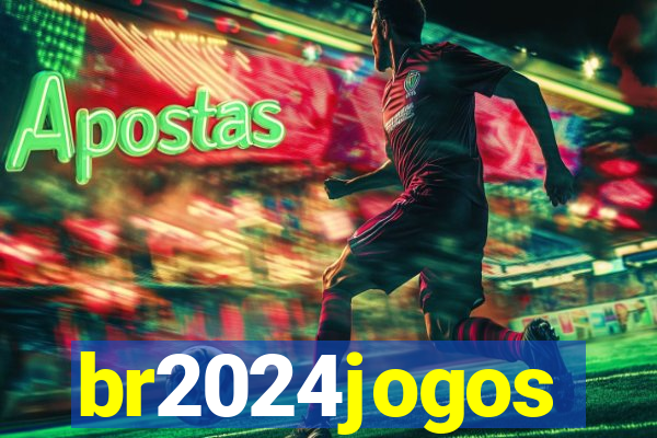 br2024jogos