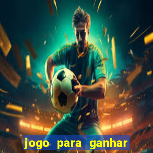 jogo para ganhar dinheiro apostando 1 real