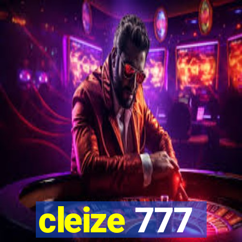 cleize 777