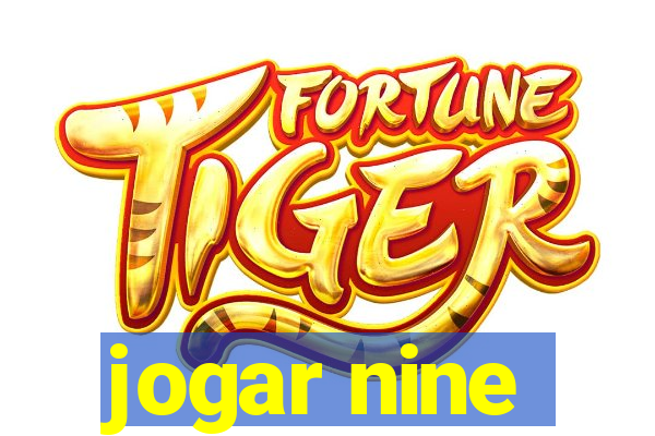 jogar nine