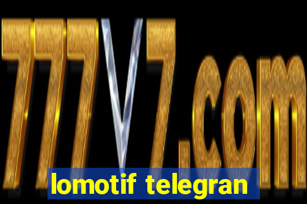 lomotif telegran