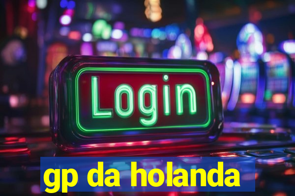 gp da holanda