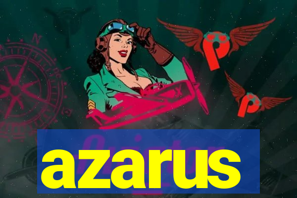 azarus