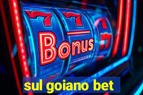 sul goiano bet