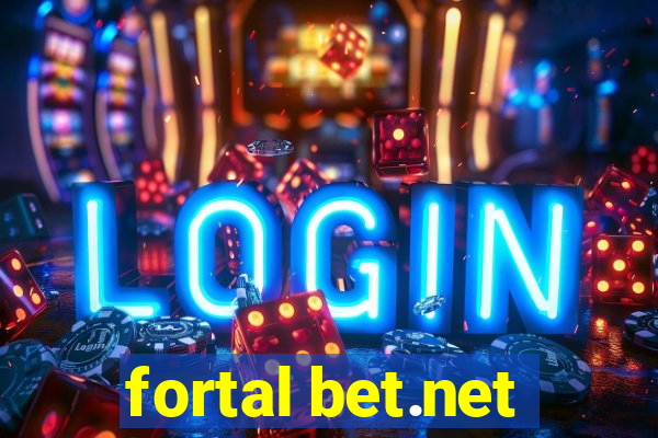 fortal bet.net