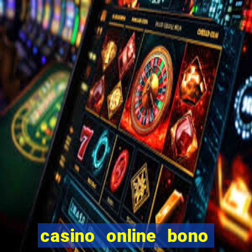 casino online bono sin deposito