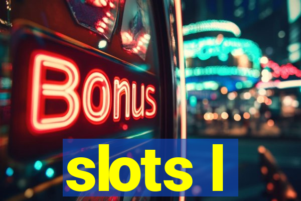 slots l