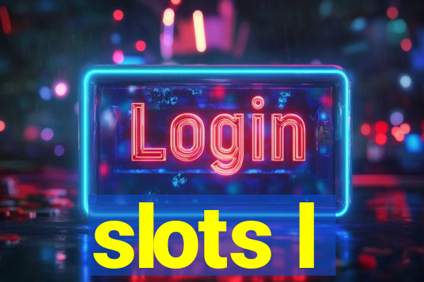 slots l